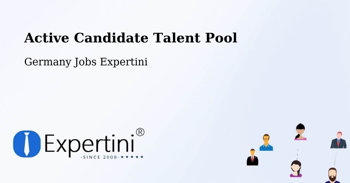 Active Candidate Talent Pool – Tholey - Germany Jobs Expertini