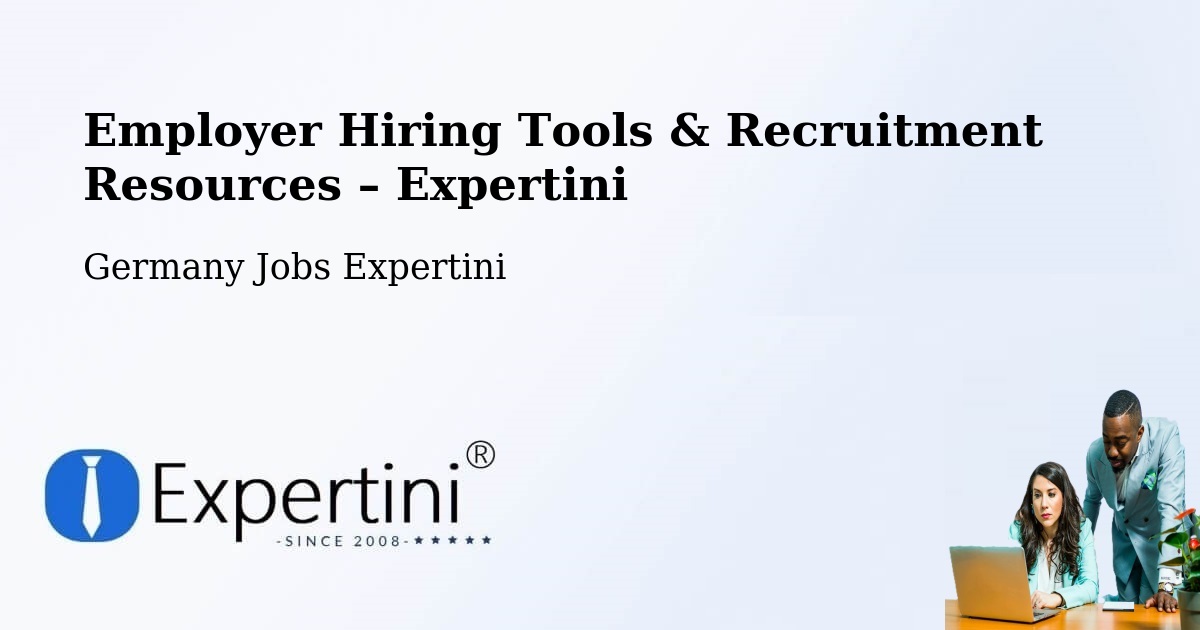 Employer Hiring Tools & Recruitment Resources – Tholey - Tholey, Germany Jobs Expertini
