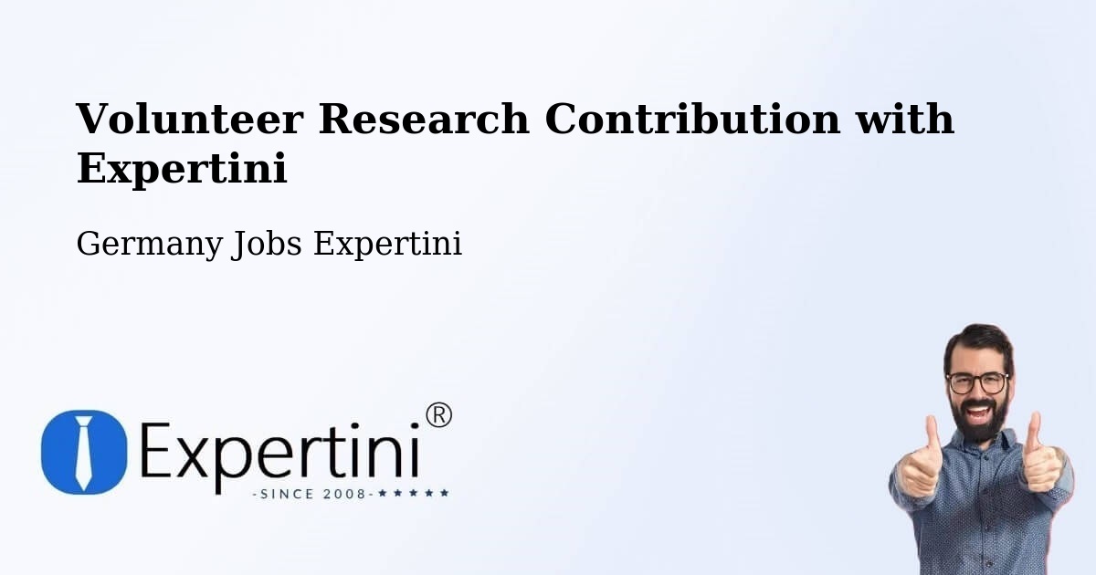 Volunteer Research Contribution Program – Tholey - Germany Jobs Expertini